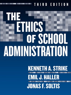 cover image of The Ethics of School Administration